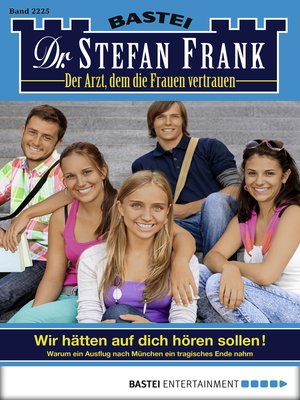 cover image of Dr. Stefan Frank--Folge 2225